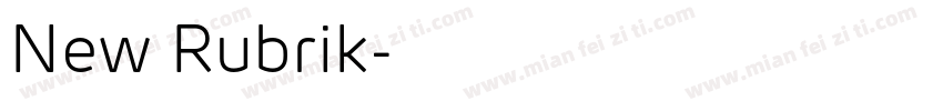 New Rubrik字体转换